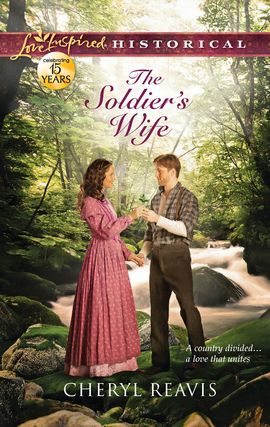 Title details for The Soldier's Wife by Cheryl Reavis - Available